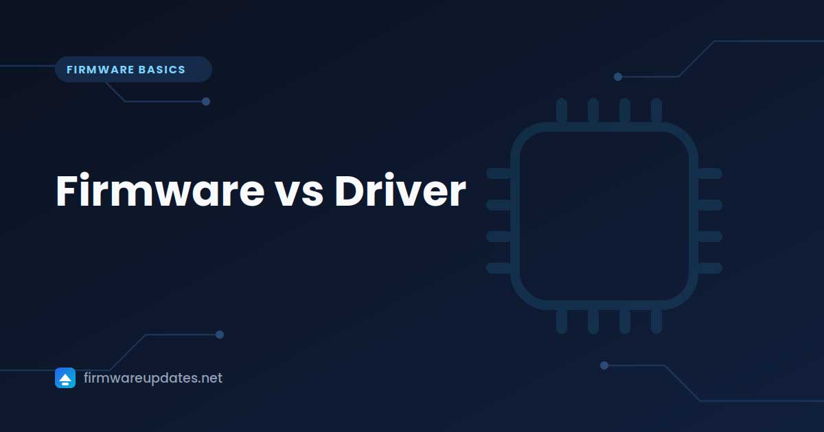"Firmware vs Driver" cover card with an outlined computer chip on a dark blue background