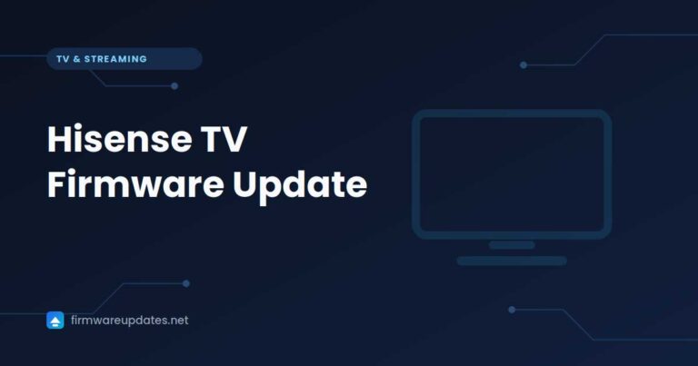 "Hisense TV Firmware Update" cover card with a television outline on a dark blue background