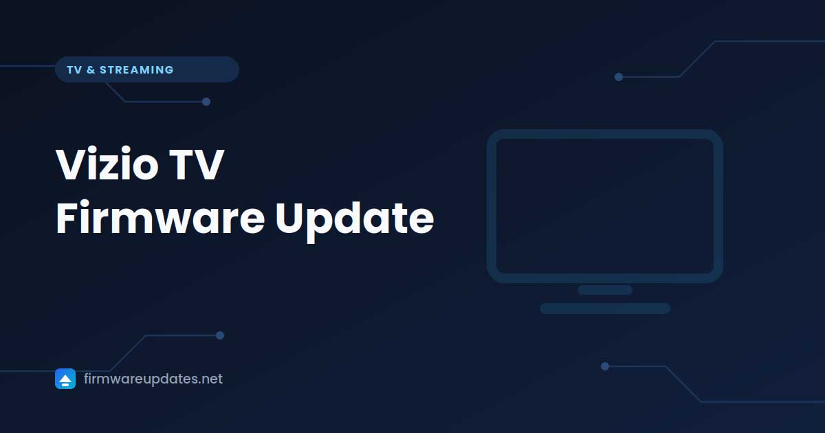 "Vizio TV Firmware Update" cover card with a television outline on a dark blue background
